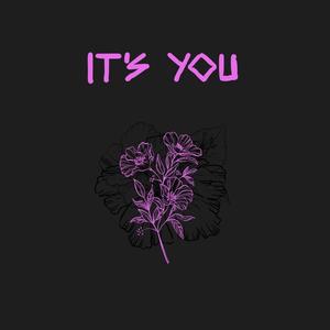 It's You (Explicit)