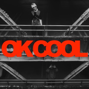 OK COOL (Explicit)