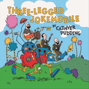 Three-Legged Jokemobile (Explicit)