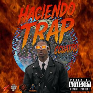 Haciendo Trap (TRAPHR)