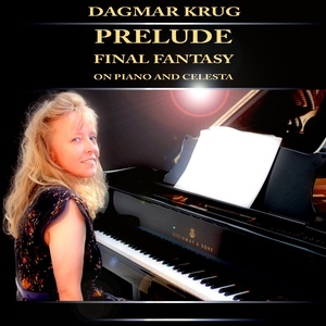 Prelude - Final Fantasy on Piano and Celesta