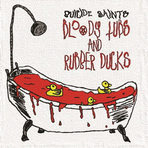 Bloody Tubs and Rubber Ducks (Explicit)