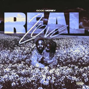 Real Love (Explicit)
