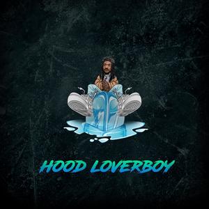 Hood LoverBoy (Explicit)