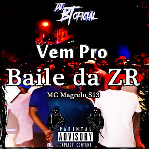 Vem Pro Baile da ZR (Explicit)