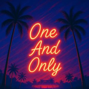 One And Only