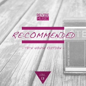 Re:Commended - Tech House Edition, Vol. 13