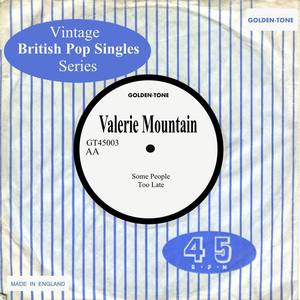 Vintage British Pop Singles: Valerie Mountain
