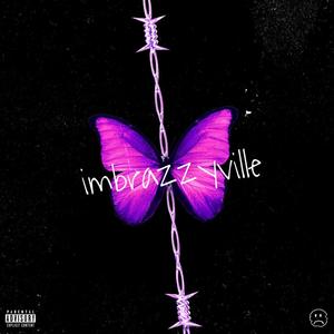 imbrazzyville (Explicit)