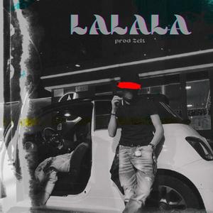 La La La (feat. XZeit) [Explicit]