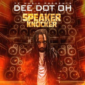 SPEAKER KNOCKER (Explicit)