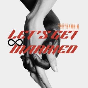 Let's Get Married