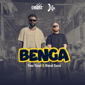 Benga (feat. Diesel Gucci)