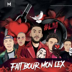 FAIT BOUR MON L'EX (feat. Micka Lcs, Niito & Jenny) [Explicit]