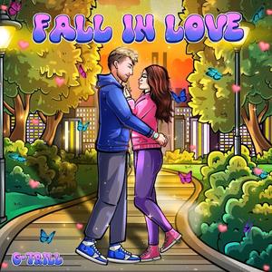 Fall In Love (Explicit)