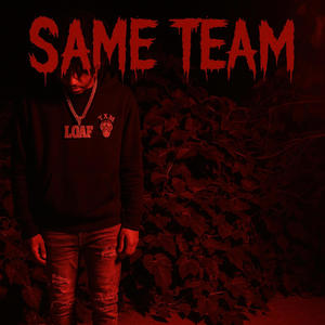 Same Team (Explicit)