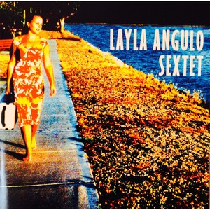 Layla Angulo Sextet