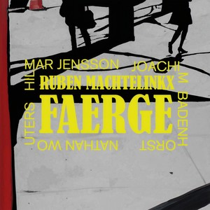 Faerge(feat. Hilmar Jensson, Joachim Badenhorst & Nathan Wouters)