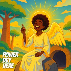 Nhemy - POWER DEY HERE