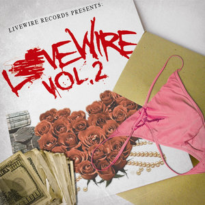 Livewire Records Presents Lovewire Vol. 2