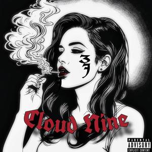 Cloud Nine (Explicit)