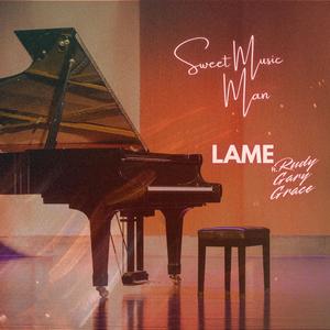 Sweet Music Man (feat. Rudy Gary Grace)