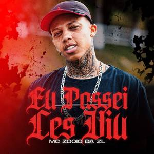 Eu Passei Ces Nem Viu (Explicit)