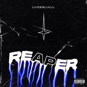 Reaper (Explicit)