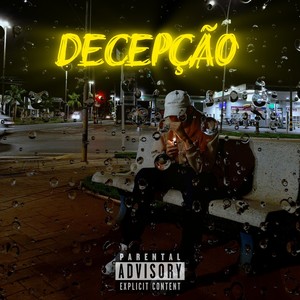 Decepção (Explicit)