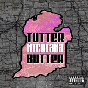 Michiana (Explicit)