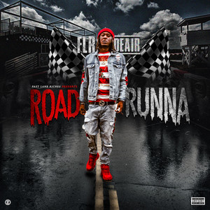 Road Runna (Explicit)