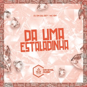 Da Uma Estaladinha (Explicit)