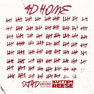 4D Home (feat. Kuttem Reese) [Explicit]