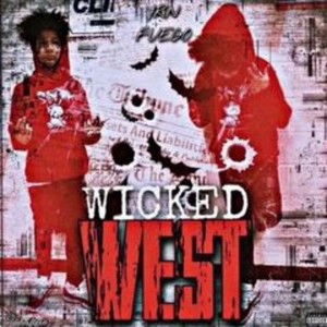 Wicked West (Explicit)