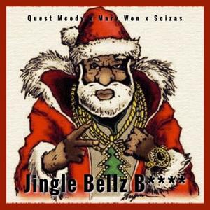 Jingle Bellz ***** (feat. Marv Won & Scizas) [Explicit]