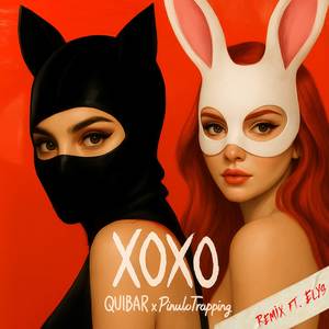 XOXO (Remix|Explicit)