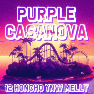 Purple Casanova (Explicit)