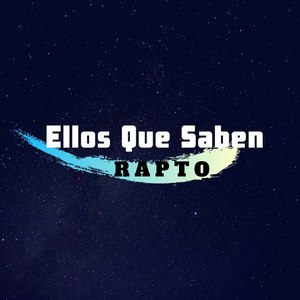 Ellos Que Saben