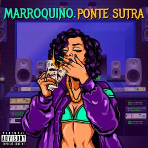 Ponte Sutra (Explicit)