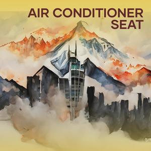 Air Conditioner Seat