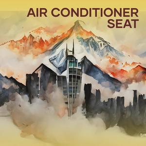 Air Conditioner Seat
