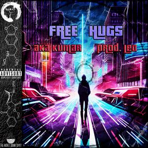 Free Hugs (feat. aka Leo) [Explicit]