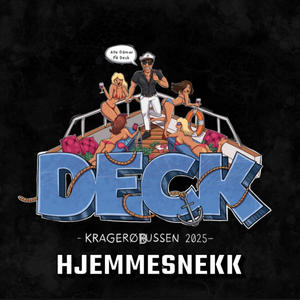 DECK 2025 (HJEMMESNEKK) [Explicit]