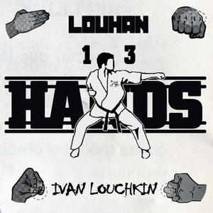 Louhan 13 Hands