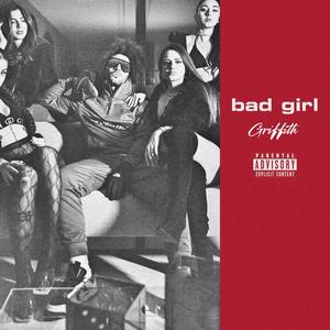 Bad Girl (Explicit)