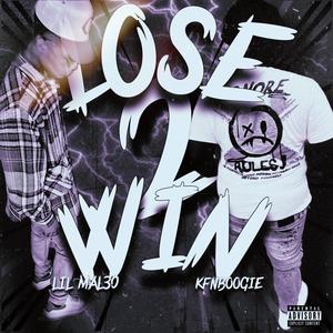 LOSE 2 WIN (feat. kfnboogie) [Explicit]