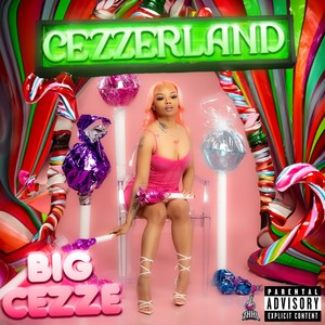 Cezzerland (Explicit)