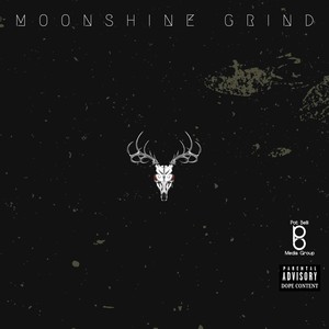 Moonshine Grind (feat. Tha Veteran) [Explicit]