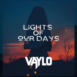 Lights Of Our Days
