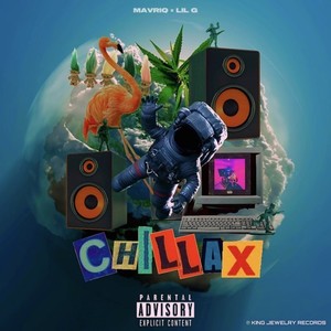 Chillax (Explicit)